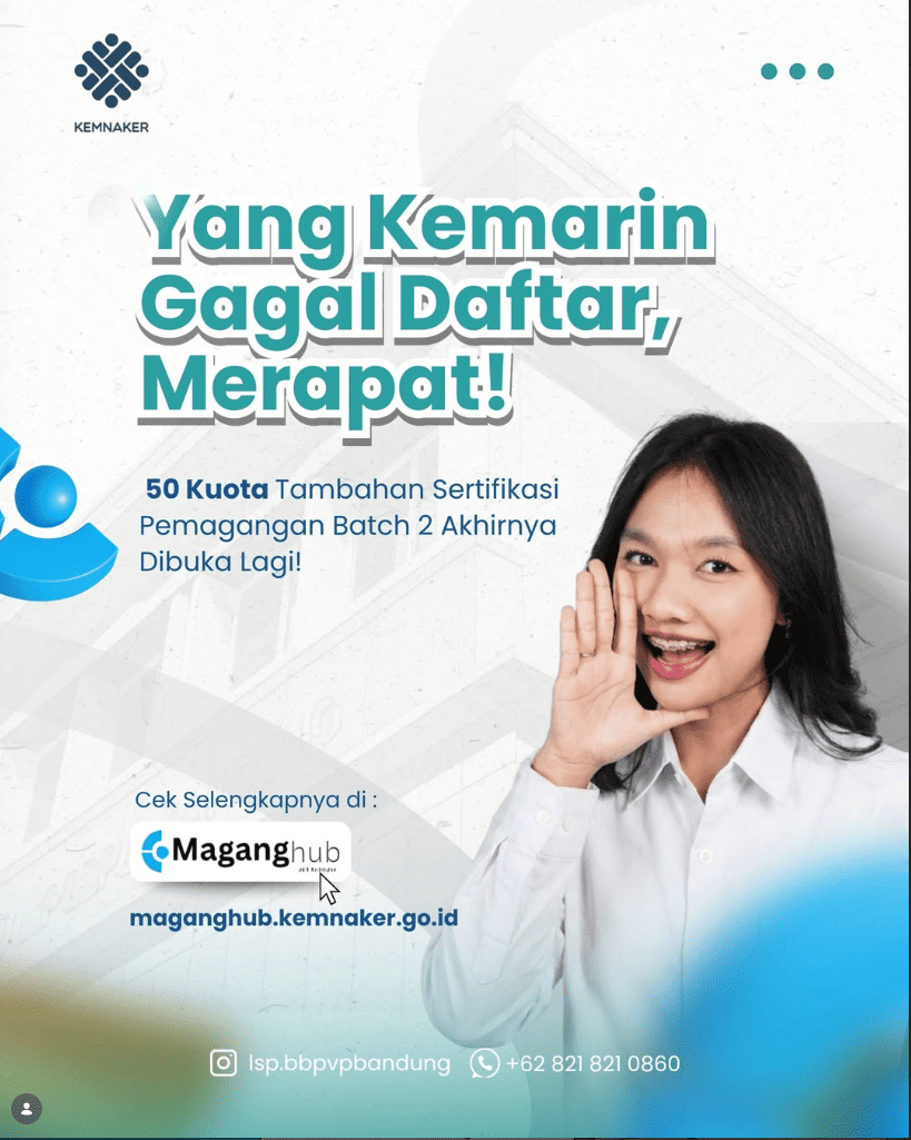 PENAMBAHAN KUOTA SERTIFIKASI KOMPETENSI BNSP BAGI PESERTA PEMAGANGAN NASIONAL MAGANGHUB BATCH 2
