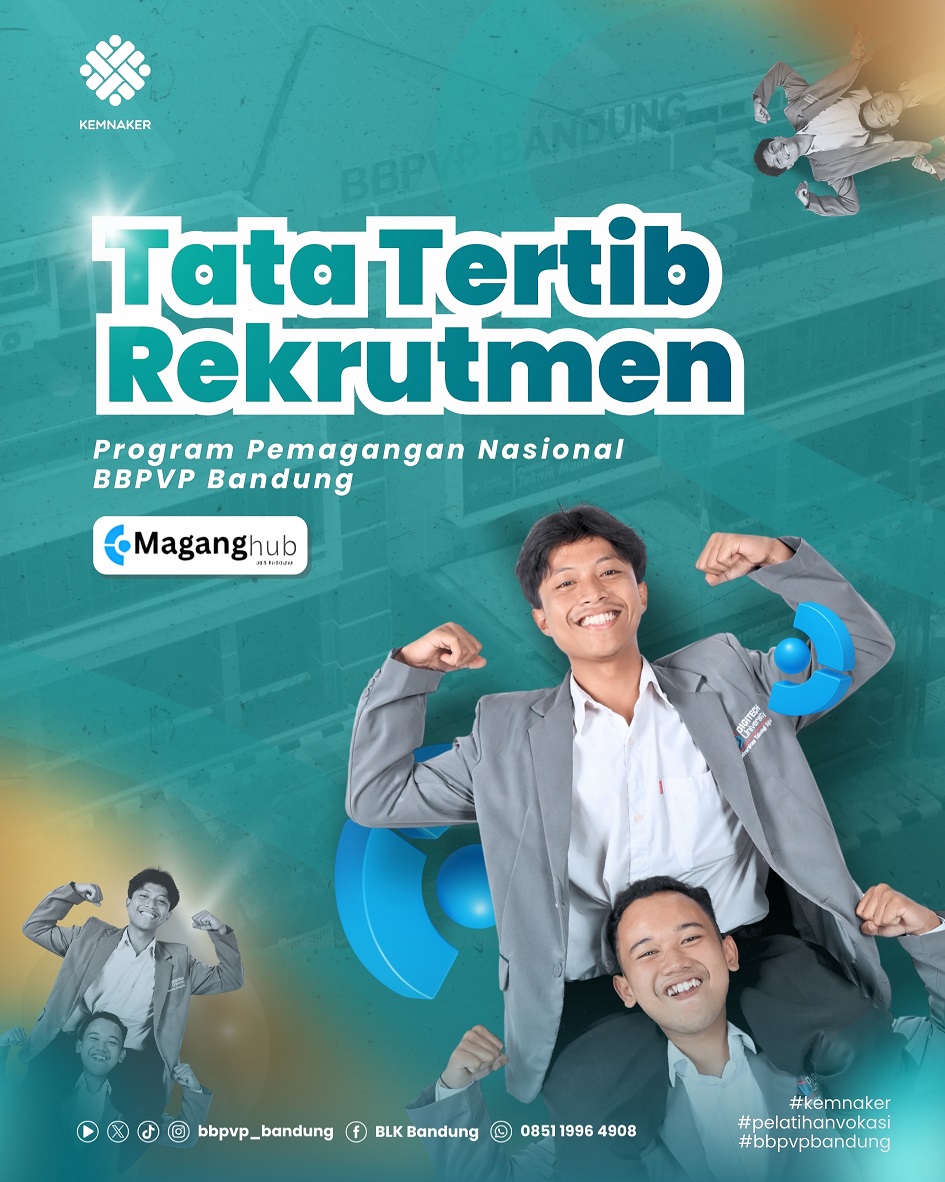 Tata Tertib Rekrutmen Program Pemagangan Nasional BBPVP Bandung Tahun 2026
