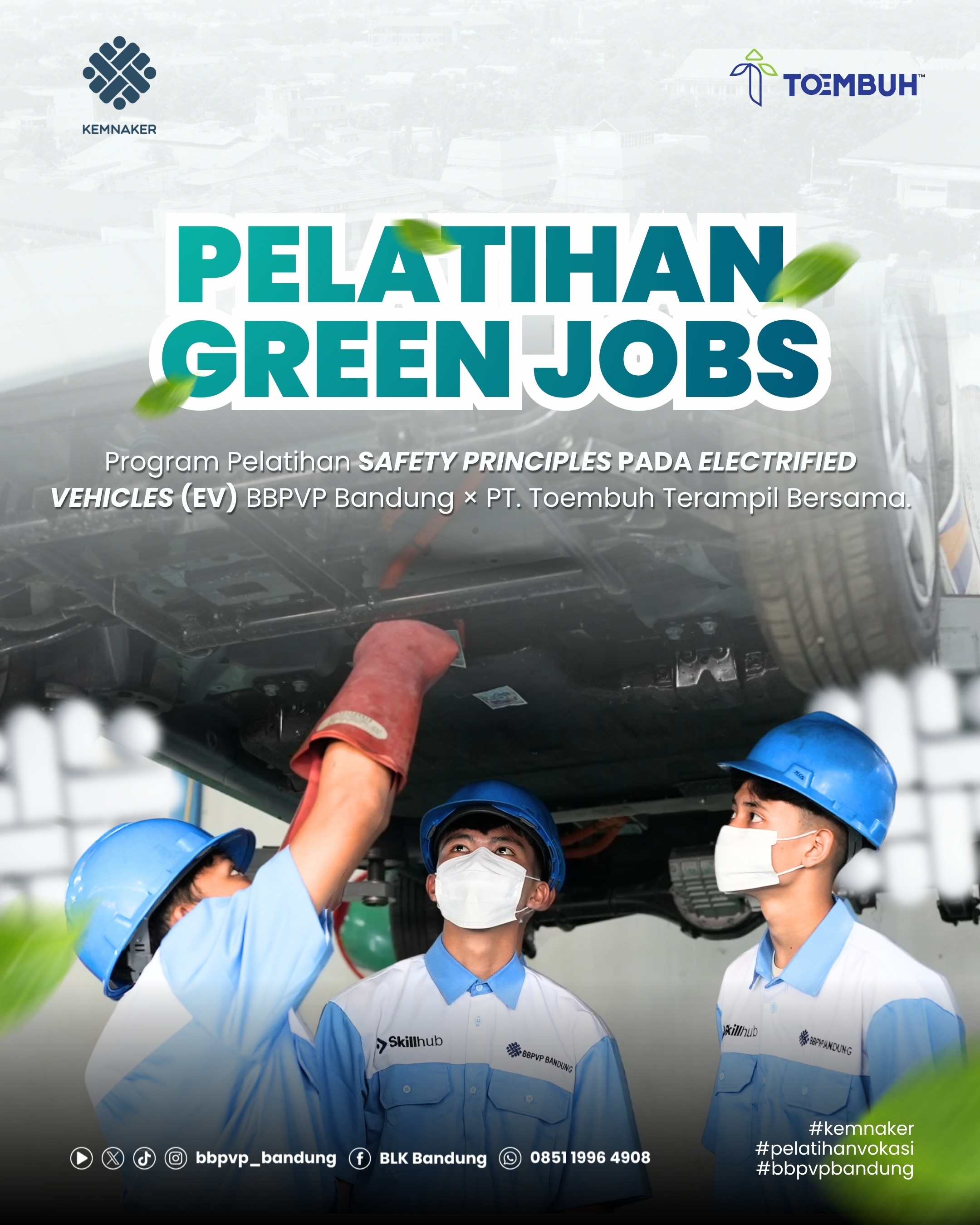 BBPVP Bandung Gelar Pelatihan Green Jobs Safety Principles pada Electrified Vehicles