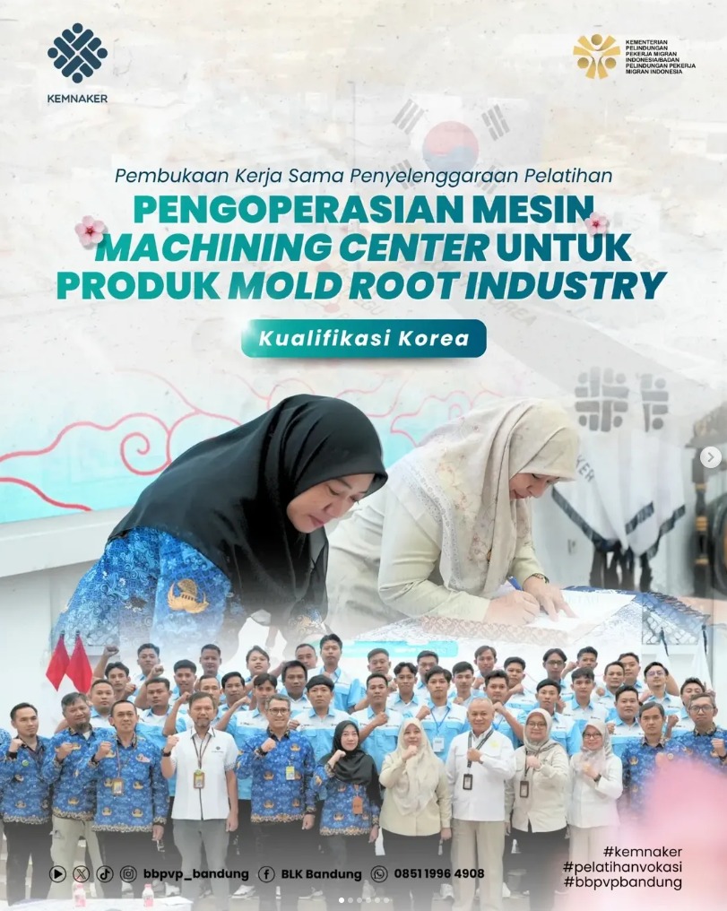 Siapkan SDM Bertaraf Global, BBPVP Bandung Gelar Pembukaan Pelatihan Kualifikasi Korea dan Penandatanganan Kerja Sama
