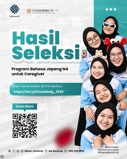 Pengumuman Hasil Seleksi Program Bahasa Jepang N4 untuk Caregiver