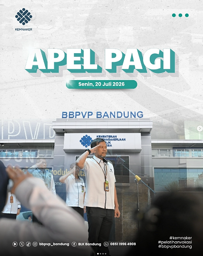 Apel Pagi BBPVP Bandung Bahas Pedoman Penentuan Program Pelatihan Berbasis Kompetensi dan Kesiapan Pelaksanaan PBK Tahap 3