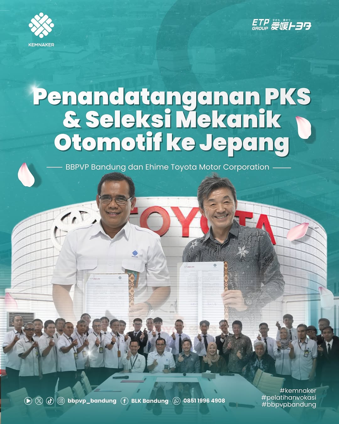 Penandatanganan PKS & Seleksi Mekanik Otomotif ke Jepang BBPVP Bandung Bekerja sama Dengan EHIME Toyota Motor Corporation