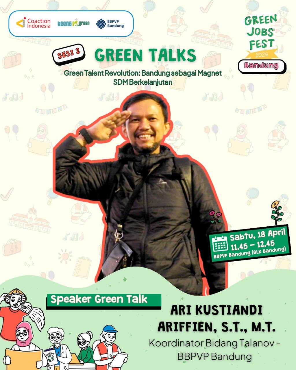 Profil Pembicara Green Talks Sesi 2 – Green Jobs Fest 2026 Bandung